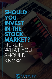 Should You Invest in the Stock Market? Here is What You Should Know