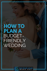 How To Plan A Budget-Friendly Wedding