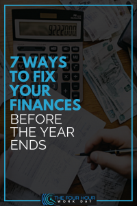 7 ways to fix your finances before the year ends