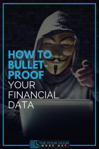 How to Bullet-Proof Your Financial Data